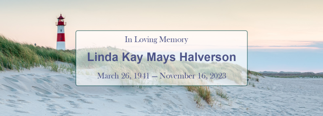 A tribute message to Mary Kay Mays Halvorsen sits atop a background image of a lighthouse on a beach