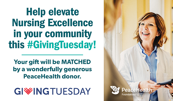 Help elevate Nursing Excellence in your community this GivingTuesday